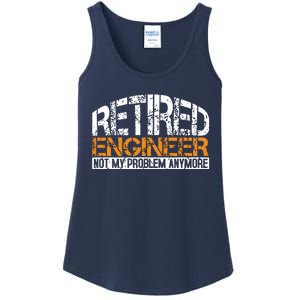 Retired Engineer Not My Problem Anymore Retirement Gift Ladies Essential Tank