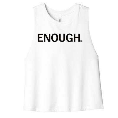 Raygunshirts Enough New Women's Racerback Cropped Tank