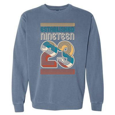 Retro Established Nineteen 23 1923 100th Birthday Garment-Dyed Sweatshirt