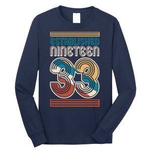 Retro Established Nineteen 33 1933 90th Birthday Long Sleeve Shirt