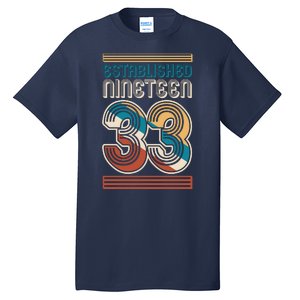 Retro Established Nineteen 33 1933 90th Birthday Tall T-Shirt