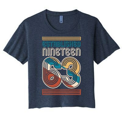 Retro Established Nineteen 63 1963 60th Birthday Women's Crop Top Tee