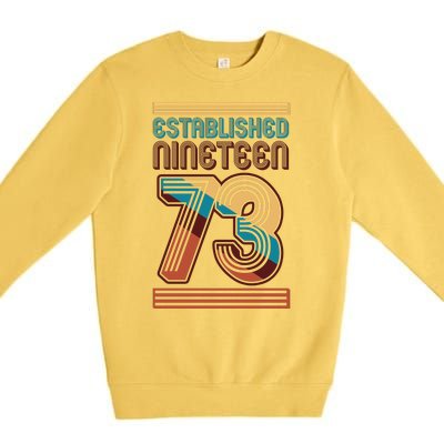 Retro Established Nineteen 73 1973 50th Birthday Premium Crewneck Sweatshirt