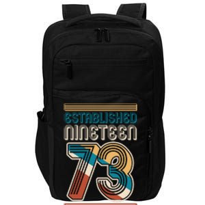 Retro Established Nineteen 73 1973 50th Birthday Impact Tech Backpack