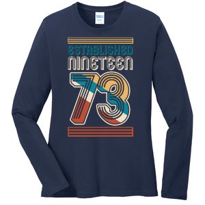 Retro Established Nineteen 73 1973 50th Birthday Ladies Long Sleeve Shirt