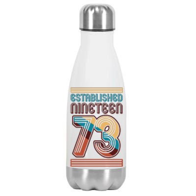 Retro Established Nineteen 73 1973 50th Birthday Stainless Steel Insulated Water Bottle