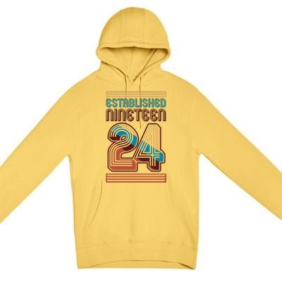 Retro Established Nineteen 24 1924 100th Birthday Premium Pullover Hoodie