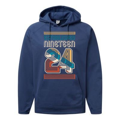 Retro Established Nineteen 24 1924 100th Birthday Performance Fleece Hoodie