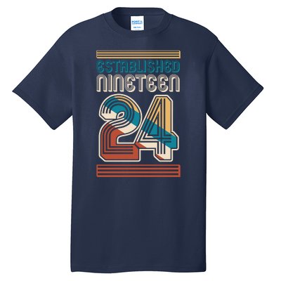 Retro Established Nineteen 24 1924 100th Birthday Tall T-Shirt