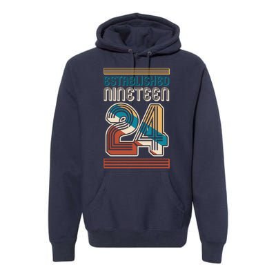 Retro Established Nineteen 24 1924 100th Birthday Premium Hoodie