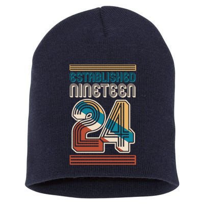 Retro Established Nineteen 24 1924 100th Birthday Short Acrylic Beanie