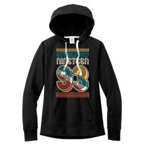 Retro Established Nineteen 93 1993 30th Birthday Women's Fleece Hoodie