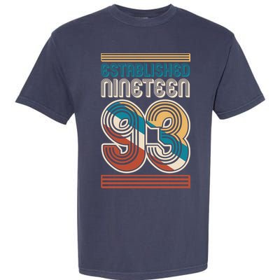 Retro Established Nineteen 93 1993 30th Birthday Garment-Dyed Heavyweight T-Shirt
