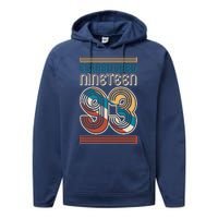 Retro Established Nineteen 93 1993 30th Birthday Performance Fleece Hoodie