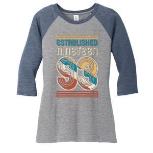 Retro Established Nineteen 93 1993 30th Birthday Women's Tri-Blend 3/4-Sleeve Raglan Shirt