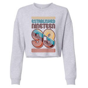 Retro Established Nineteen 93 1993 30th Birthday Cropped Pullover Crew