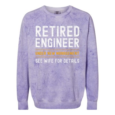 Retirement Engineer Novelty Gift Retired Engineer Colorblast Crewneck Sweatshirt