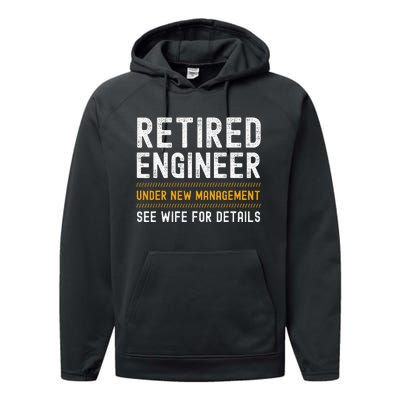 Retirement Engineer Novelty Gift Retired Engineer Performance Fleece Hoodie