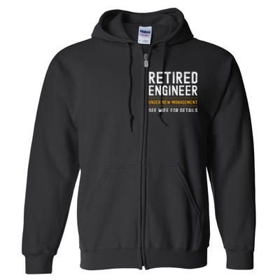 Retirement Engineer Novelty Gift Retired Engineer Full Zip Hoodie