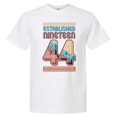 Retro Established Nineteen 44 1944 80th Birthday Garment-Dyed Heavyweight T-Shirt