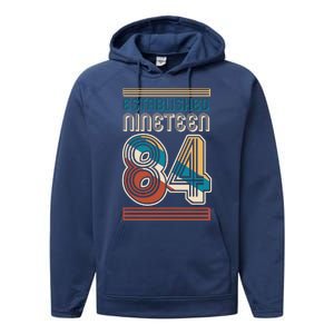 Retro Established Nineteen 84 1984 40th Birthday Performance Fleece Hoodie