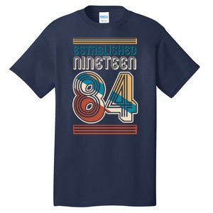 Retro Established Nineteen 84 1984 40th Birthday Tall T-Shirt