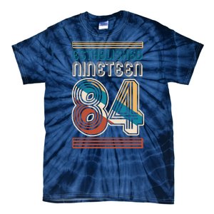 Retro Established Nineteen 84 1984 40th Birthday Tie-Dye T-Shirt