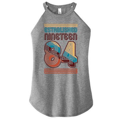 Retro Established Nineteen 84 1984 40th Birthday Women’s Perfect Tri Rocker Tank