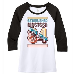 Retro Established Nineteen 84 1984 40th Birthday Women's Tri-Blend 3/4-Sleeve Raglan Shirt