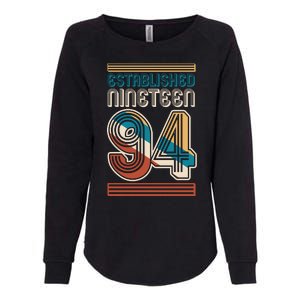 Retro Established Nineteen 94 1994 30th Birthday Womens California Wash Sweatshirt