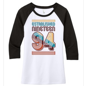 Retro Established Nineteen 94 1994 30th Birthday Women's Tri-Blend 3/4-Sleeve Raglan Shirt