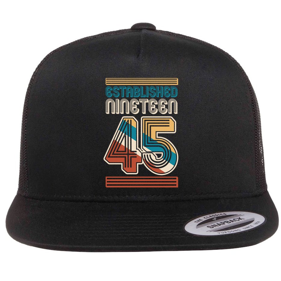 Retro Established Nineteen 45 1945 80th Birthday Flat Bill Trucker Hat