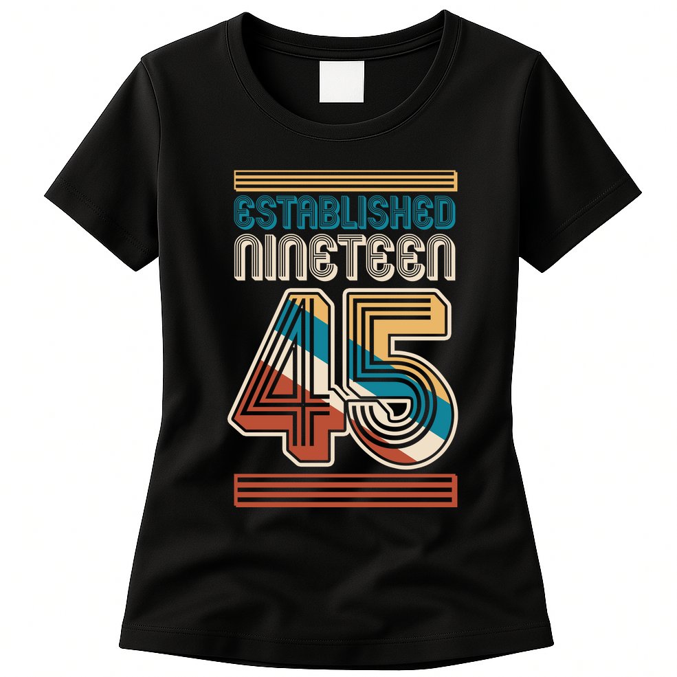 Retro Established Nineteen 45 1945 80th Birthday Womens T-Shirt