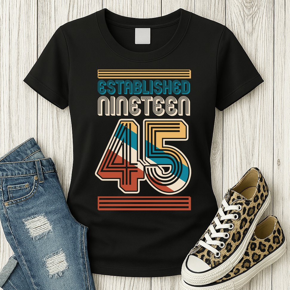 Retro Established Nineteen 45 1945 80th Birthday Womens T-Shirt