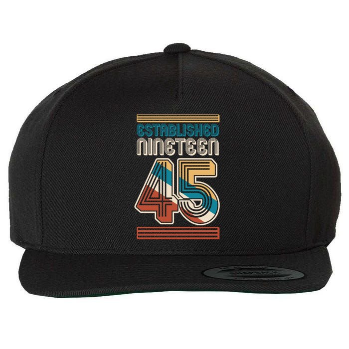 Retro Established Nineteen 45 1945 80th Birthday Wool Snapback Cap