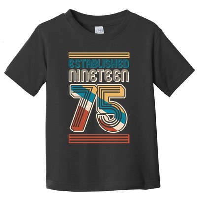 Retro Established Nineteen 75 1975 50th Birthday Toddler T-Shirt