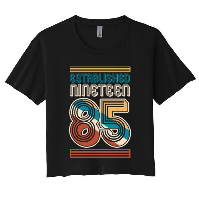 Retro Established Nineteen 85 1985 40th Birthday Crop Top