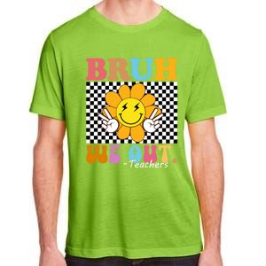 Retro End Of School Year Teacher Summer Bruh We Out Teachers Gift Adult ChromaSoft Performance T-Shirt