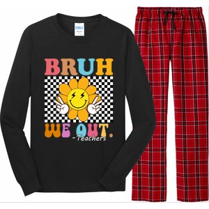 Retro End Of School Year Teacher Summer Bruh We Out Teachers Gift Long Sleeve Pajama Set