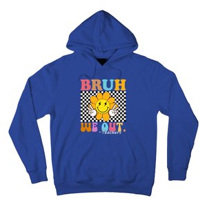 Retro End Of School Year Teacher Summer Bruh We Out Teachers Gift Hoodie