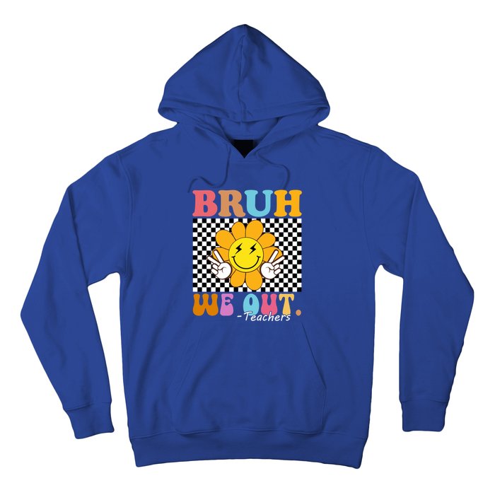 Retro End Of School Year Teacher Summer Bruh We Out Teachers Gift Hoodie