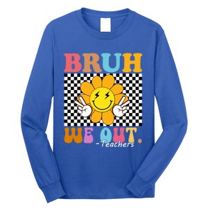 Retro End Of School Year Teacher Summer Bruh We Out Teachers Gift Long Sleeve Shirt