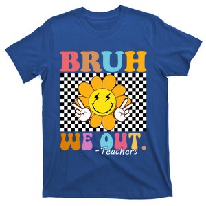 Retro End Of School Year Teacher Summer Bruh We Out Teachers Gift T-Shirt