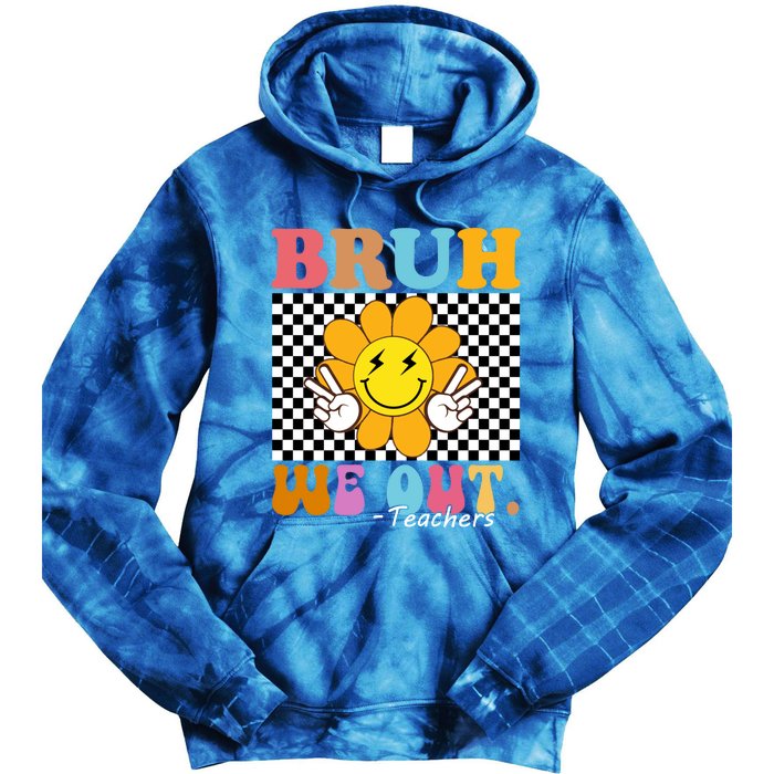 Retro End Of School Year Teacher Summer Bruh We Out Teachers Gift Tie Dye Hoodie