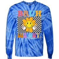 Retro End Of School Year Teacher Summer Bruh We Out Teachers Gift Tie-Dye Long Sleeve Shirt