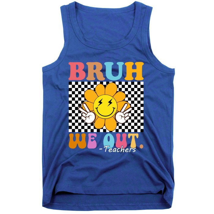 Retro End Of School Year Teacher Summer Bruh We Out Teachers Gift Tank Top