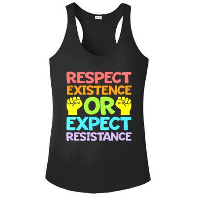 Respect Existence Or Expect Resistance Ladies PosiCharge Competitor Racerback Tank