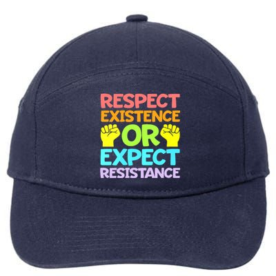 Respect Existence Or Expect Resistance 7-Panel Snapback Hat