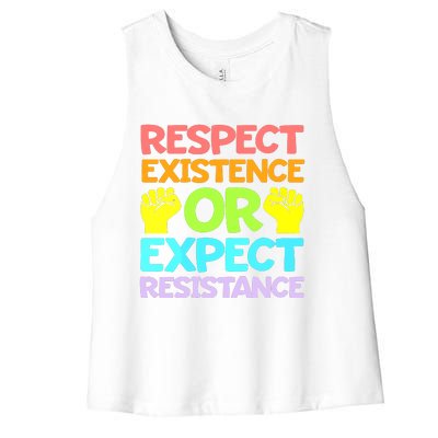 Respect Existence Or Expect Resistance Women's Racerback Cropped Tank