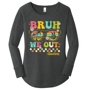 Retro End Of School Year Teacher Summer Bruh We Out Teachers Women's Perfect Tri Tunic Long Sleeve Shirt